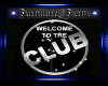 *D* Welcome To the Club