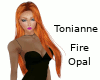 Tonianne - Fire Opal