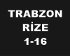 [TR] Trabzon Rize 1-16