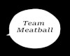 Team Meatball
