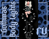 #RU Gothmas Body Lights