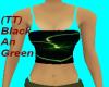 (TT) Black AN Green