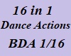16 in 1 Dance Actions