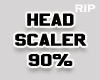 R. Head scaler 90%