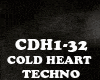 TECHNO - COLD HEART