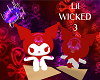 Lil Wicked 3