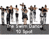 The Swim Dance 10 Spot