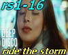 Ride the storm -DEEP