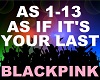 BlackPink - As If It's