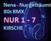 Nena-Nur geträumt RMX