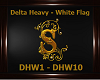 Delta Heavy - White Flag