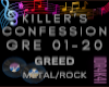 Killer Confes - GREED