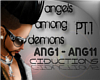 Angels Among Demons PT1