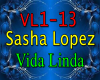 Sasha Lopez - Vida Linda