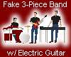 Fake 3-Pc Band wElectric
