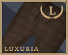 | L | Luxuria Pants v11