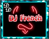 DJ French Floor Sign