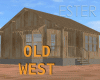 OLD WEST HOUSE 