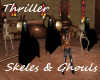 Skeles & Ghouls Thriller