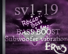 VII: Subwoofer Vibration
