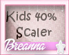 Kids 40% Avatar Scaler