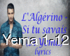 L'Algerino  Si tu savais