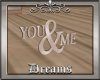 You And Me Sign