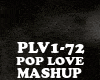 MASHUP - POP LOVE