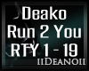 Deako - Run 2 You