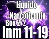 Liquido-Narcotic mix 2/2