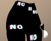 Pants (No No No No)