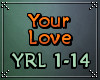 ♫ Your Love