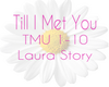 Till I Met U Laura Story