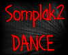 Somplak2 Dance