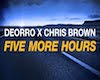 Five more hours-Chris