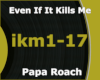 Even If It Kills Me - Pa