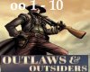 Outlaws and Outsiders
