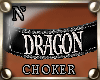 "NzI Choker DRAGON