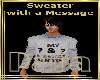 P9]Sweater "MESSAGE"