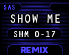 !SHM - SHOW ME REMIX