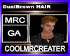 DualBrown HAIR