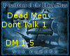 Dead Men Dont Talk
