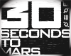 30 Secs to Mars. T V4. F