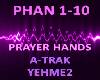 Prayer Hands A-Trak
