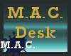(MAC) Desk