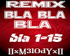 M3 Bla Bla Bla Remix