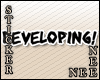 *Nee Status - Developing