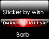 VipSticker Bwice/Kittsie