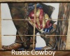 Rustic Cowboy {RH}