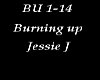 Burning up/Jessie J